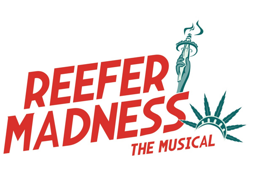 REEFER MADNESS THE MUSICAL in 