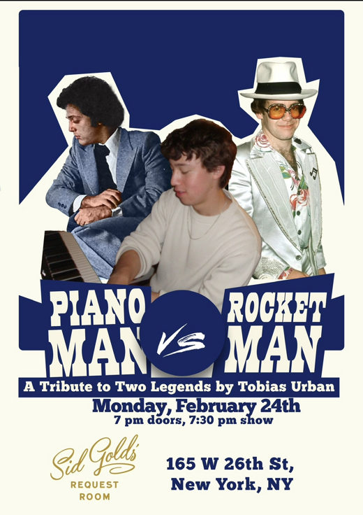 Piano Man vs. Rocket Man: A Tribute to Two Legends by Tobias Urban show poster