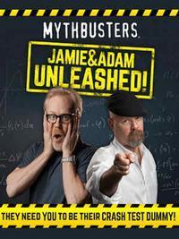Mythbusters: Jamie & Adam Unleashed