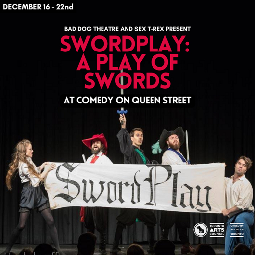 SwordPlay: A Play of Swords in Toronto