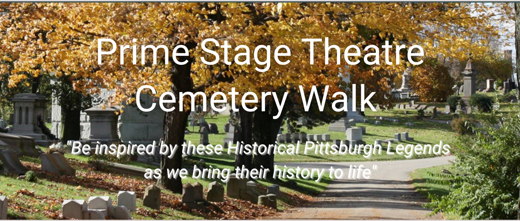 Prime Stage Theatre Cemetery Walk in Pittsburgh