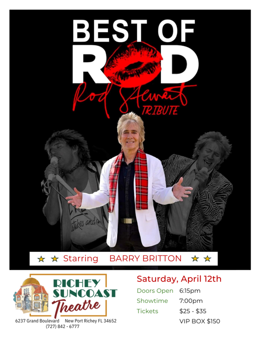 Best of Rod - A Tribute to Rod Stewart by Barry Britton in Tampa