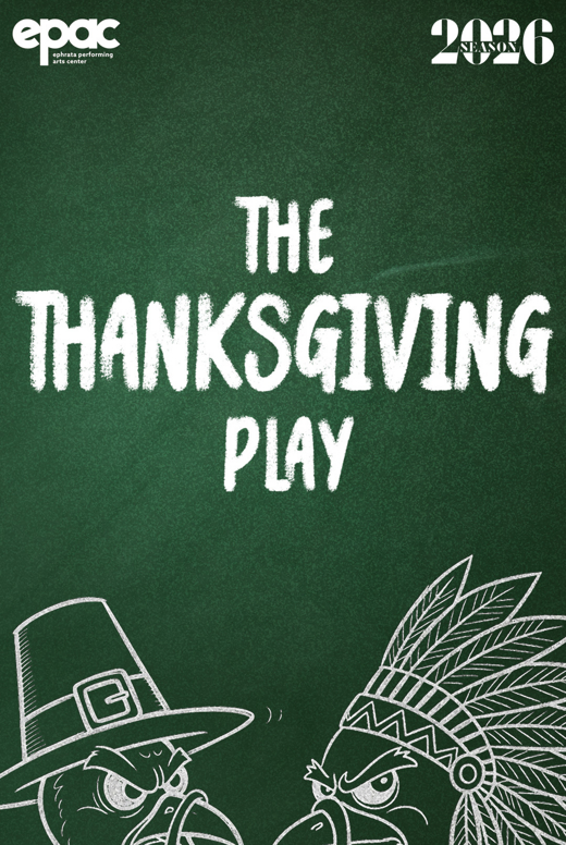 THE THANKSGIVING PLAY in Central Pennsylvania
