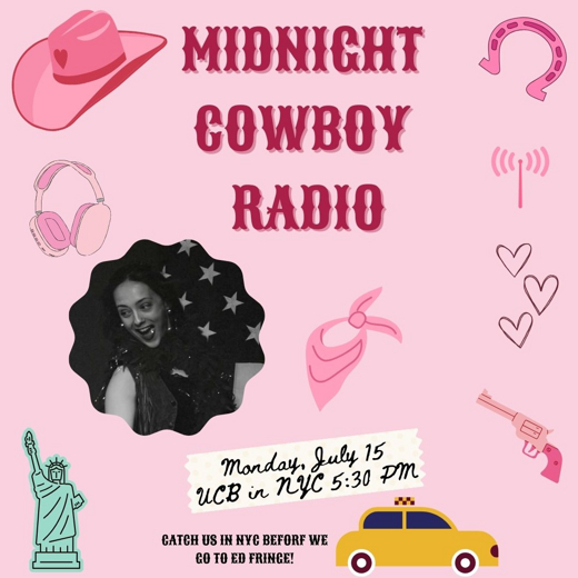 SPANK: Midnight Cowboy Radio by Ally Ibach in Off-Off-Broadway