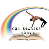 Our Stories Chapter 2