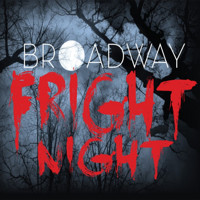 Broadway Fright Night show poster