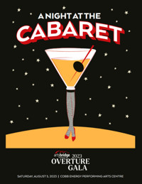 ArtsBridge Foundation 2023 Overture Gala: A Night at the Cabaret