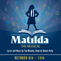 Roald Dahl’s Matilda the Musical in Central Pennsylvania