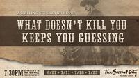 What Doesn't Kill You Keeps You Guessing show poster