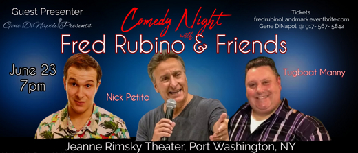Comedy with Fred Rubino & Friends in Long Island