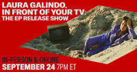Laura Galindo, In Front Of Your TV: The EP Release Show