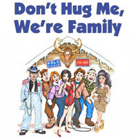 DON'T HUG ME, WE'RE FAMILY show poster