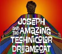 Joseph and The Amazing Technicolor Dreamcoat