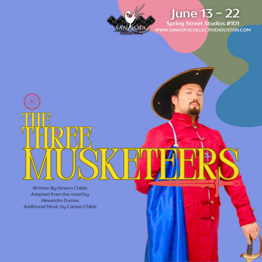 The Three Musketeers in Houston