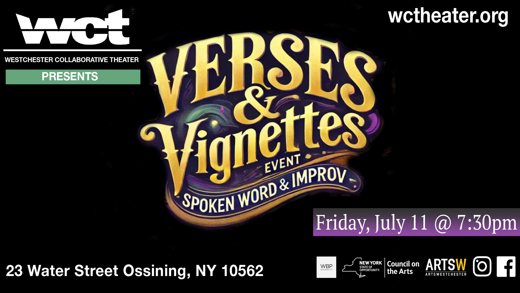 WCT Presents Verses & Vignettes on Friday, July 11