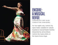 Central City Opera Presents Encore: A Musical Revue