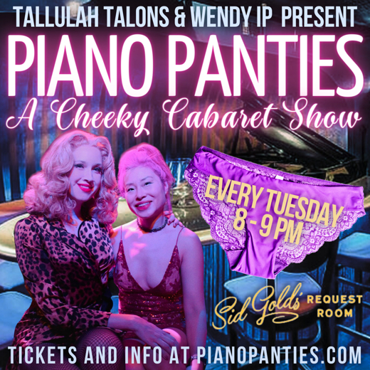 Piano Panties: A Cheeky Cabaret Show in 