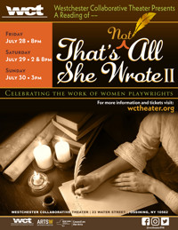 Westchester Collaborative Theater (WCT) Presents That’s (Not) All She Wrote II show poster