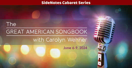 Great American Songbook with Carolyn Wehner in Milwaukee, WI