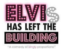 Elvis Has Left the Building show poster