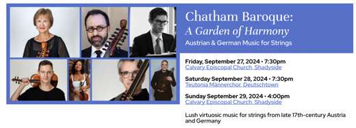 Chatham Baroque: A Garden of Harmony - Austrian & German Music for Strings in Pittsburgh