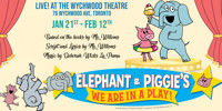 Elephant & Piggie’s ‘We Are in a Play! in Toronto