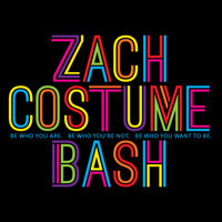 ZACH Costume Bash