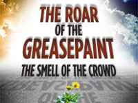 The Roar of the Greasepaint - The Smell of the Crowd