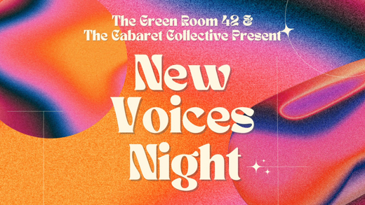 The Green Room 42 Presents New Voices Night