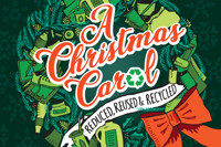 A Christmas Carol - Reduced, Reused & Recycled