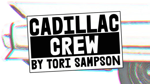 Cadillac Crew
