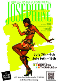 JOSEPHINE: A MUSICAL CABARET starring Tamysha Harris as Josephine Baker