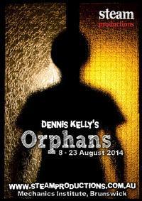 Orphans by Dennis Kelly