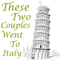 These Two Couples Went To Italy By Paul Rusconi show poster