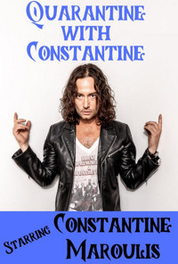 Quarantine with Constantine show poster