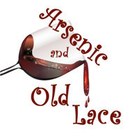 Arsenic and Old Lace By Joseph Kesselring