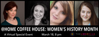 @ Home Coffee House Cabaret: Women's History Month show poster
