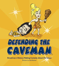 Defending the Caveman show poster