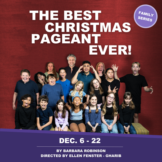 The Best Christmas Pageant Ever! in Minneapolis / St. Paul