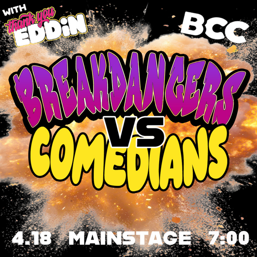 Breakdancers VS Comedians in Off-Off-Broadway