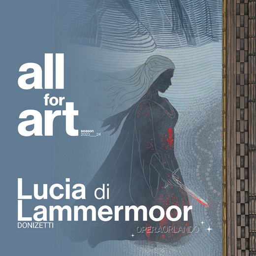 Lucia di Lammermoor in Orlando