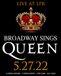 Broadway Sings Queen