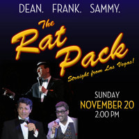 Reagle Presents The Rat Pack Straight from Las Vegas!