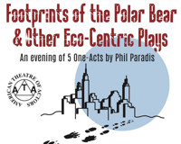 Footprints of the Polar Bear & Other Eco-Centric Plays