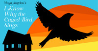 Maya Angelou's I Know Why the Caged Bird Sings show poster