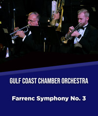 Gulf Coast Chamber Orchestra: Farrenc Symphony No.3 show poster