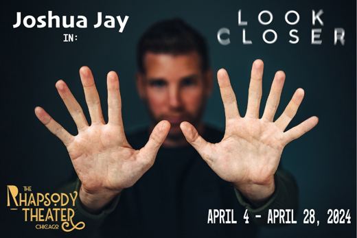 Look Closer with Joshua Jay in Chicago