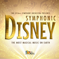 Symphonic Disney: The Most Magical Music on Earth