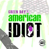 American Idiot In San Diego At Ob Playhouse Theatre