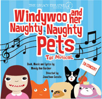 Windywoo and Her Naughty Naughty Pets, The Musical (In Concert)
